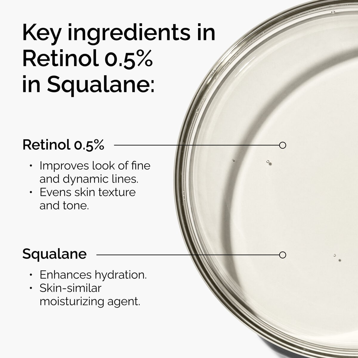 retinol-0-5-in-squalane-d4 FY25-D41247-ORD-Web-PDP-Rtnl-05pct-Sql-1x1-EN-2a.jpg